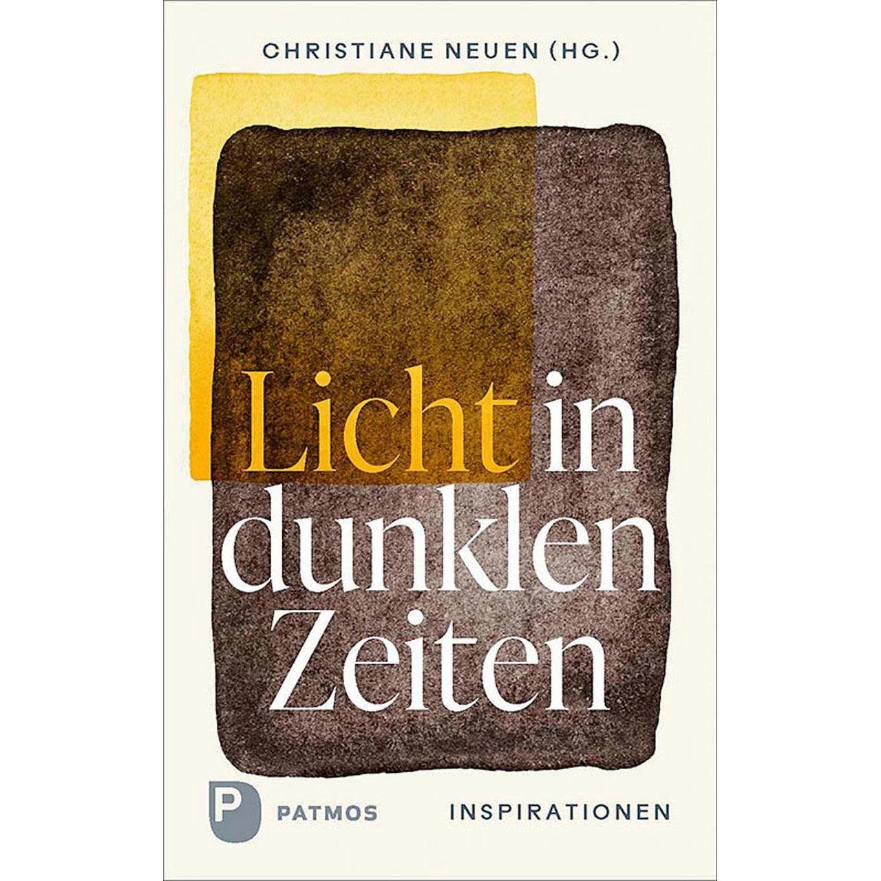 Licht in dunklen Zeiten, Ratgeber von Christiane Neuen