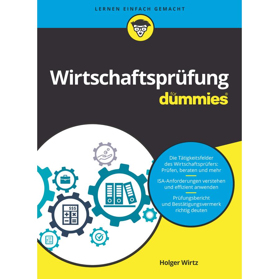 Wirtschaftsprüfung für Dummies, Fachbücher von Holger Wirtz