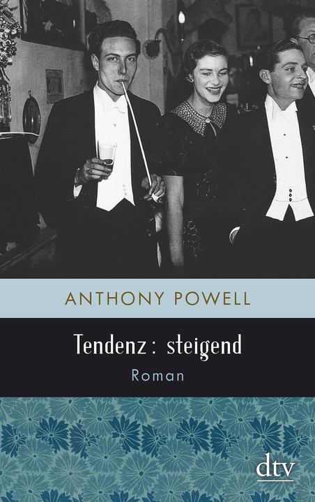 Produktbild Tendenz: steigend (Deutsch, Anthony Powell, Heinz Feldmann, 2017)