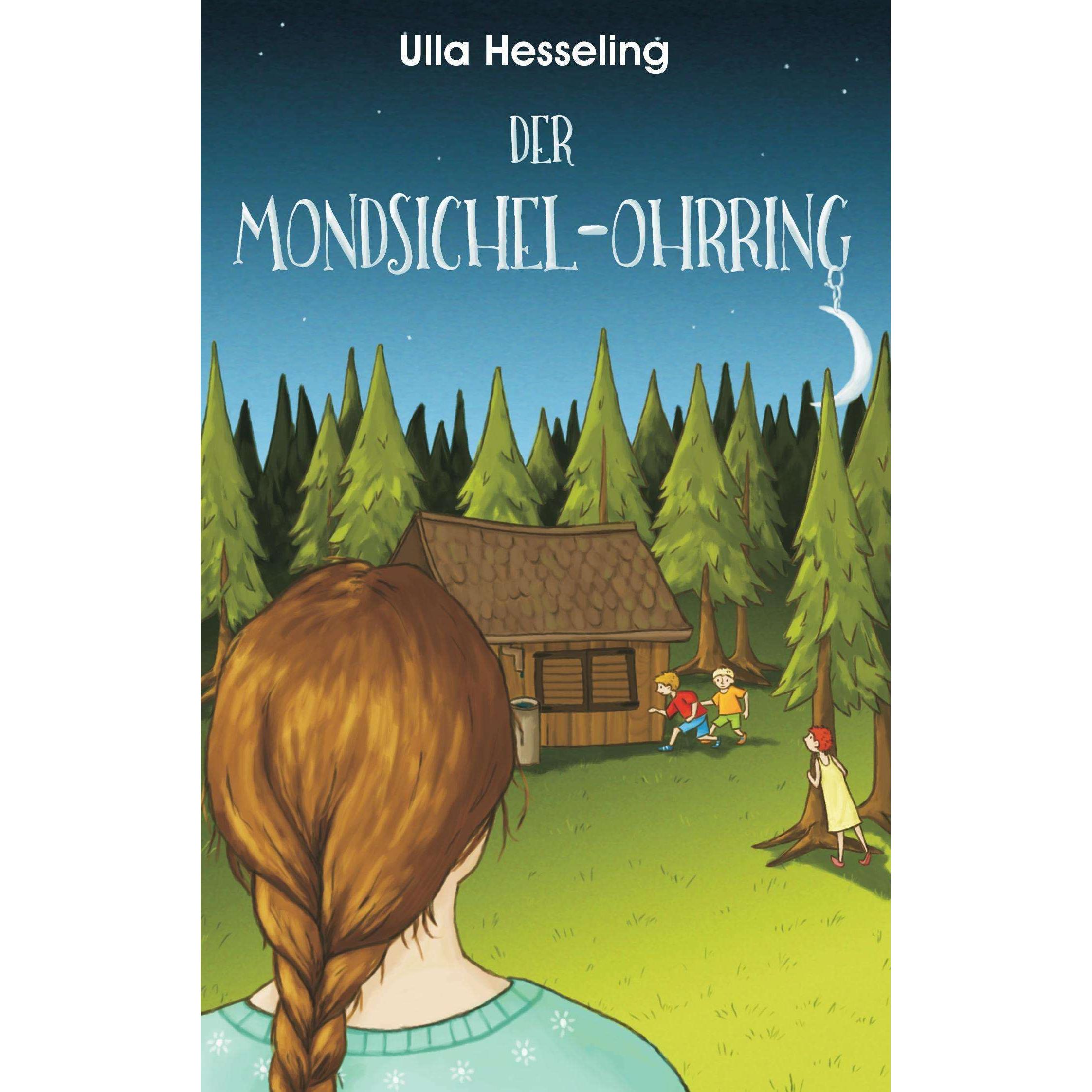 Der Mondsichel-Ohrring, Kinderbücher von Ulla Hesseling