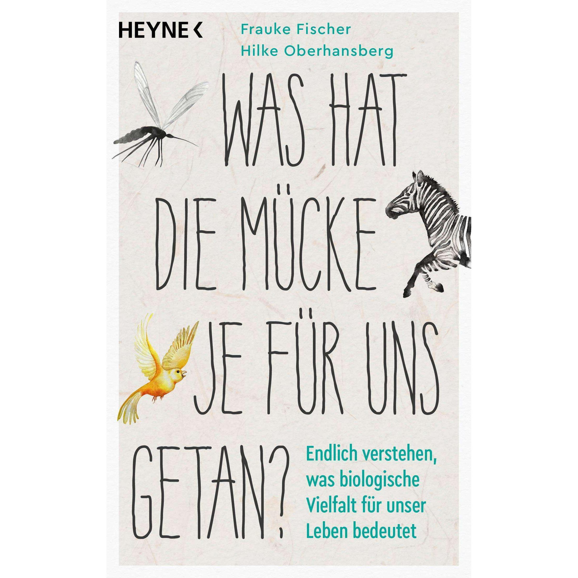Thumbnail - Was hat die Mücke je für uns getan?, Fachbücher von Hilke Oberhansberg, Frauke Fischer