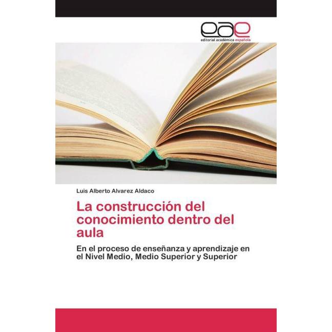 La construcción del conocimiento dentro del aula, Fachbücher