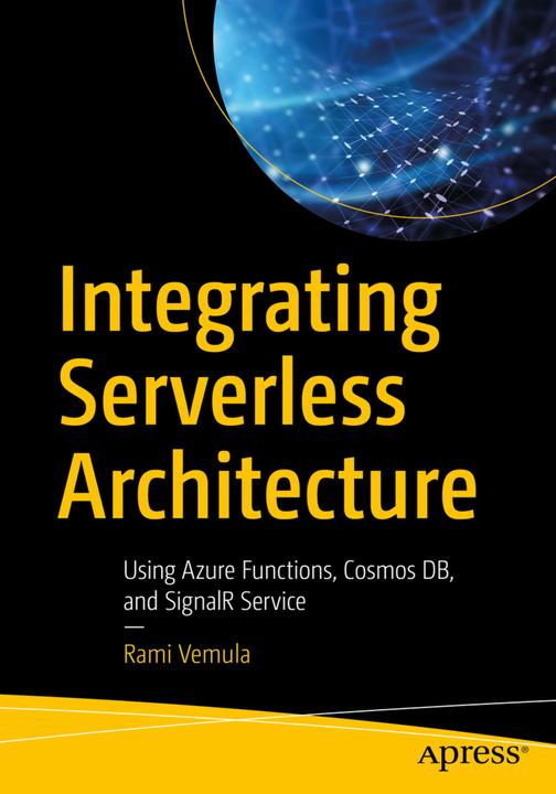 Actual product image Integrating Serverless Architecture (Rami Vemula, 2019)