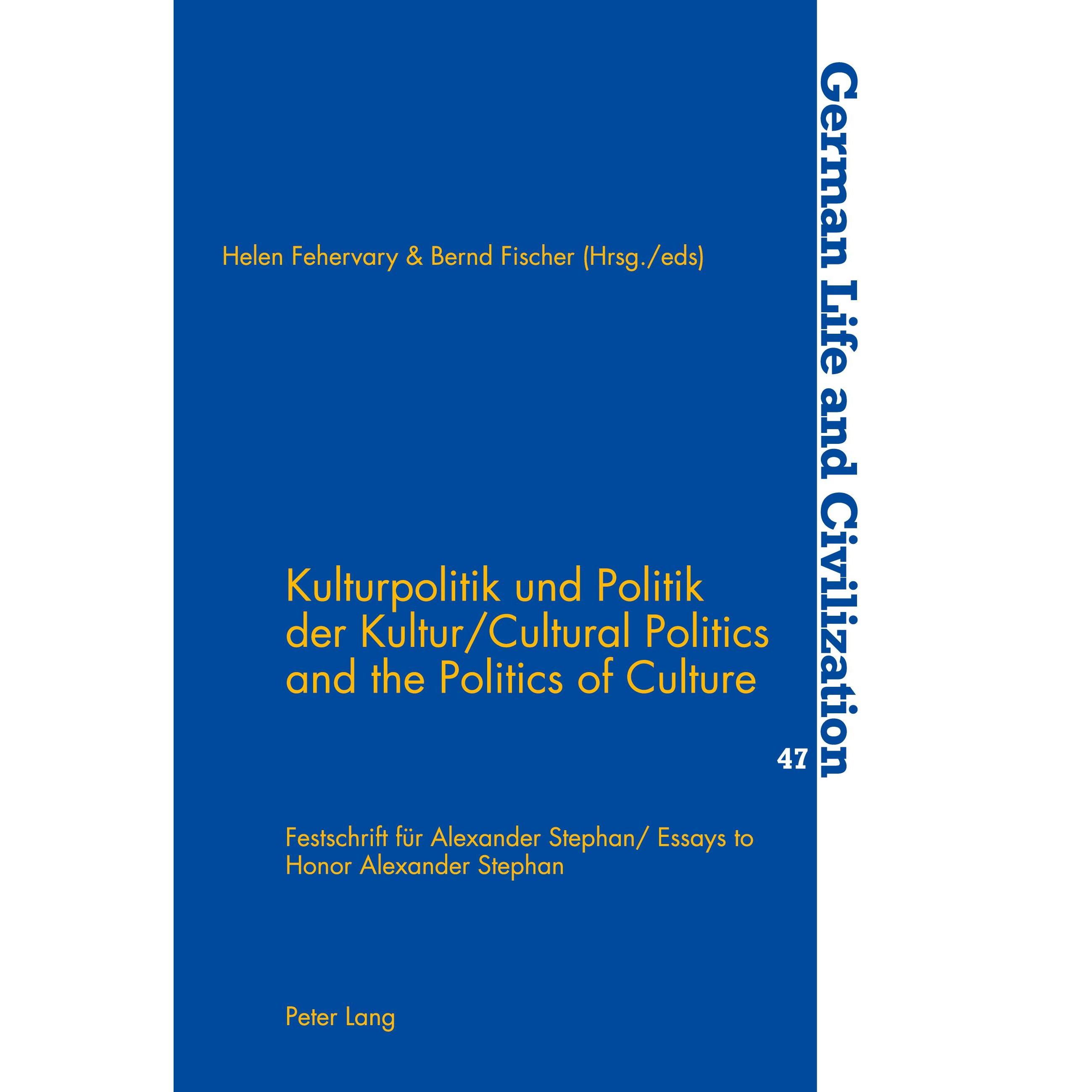 Kulturpolitik und Politik der Kultur. Cultural Politics and the Politics of Culture, Fachbücher von Bernd Fischer, Helen...