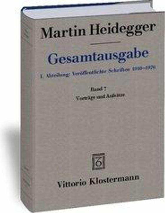 Produktbild Gesamtausgabe. 4 Abteilungen / 1. Abt: Veröffentlichte Schriften / Vorträge und Aufsätze (1936-1953) (Deutsch, Friedrich-Wilhelm Von Herrmann, Martin Heidegger, 2000)