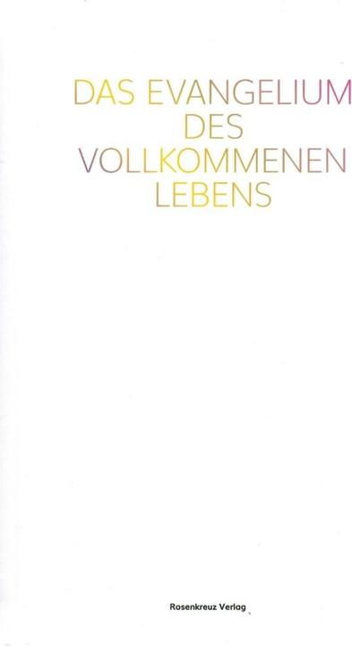 Immagine prodotto Das Evangelium des vollkommenen Lebens (Tedesco, Gideon Jasper Richard Ouseley, 2022)