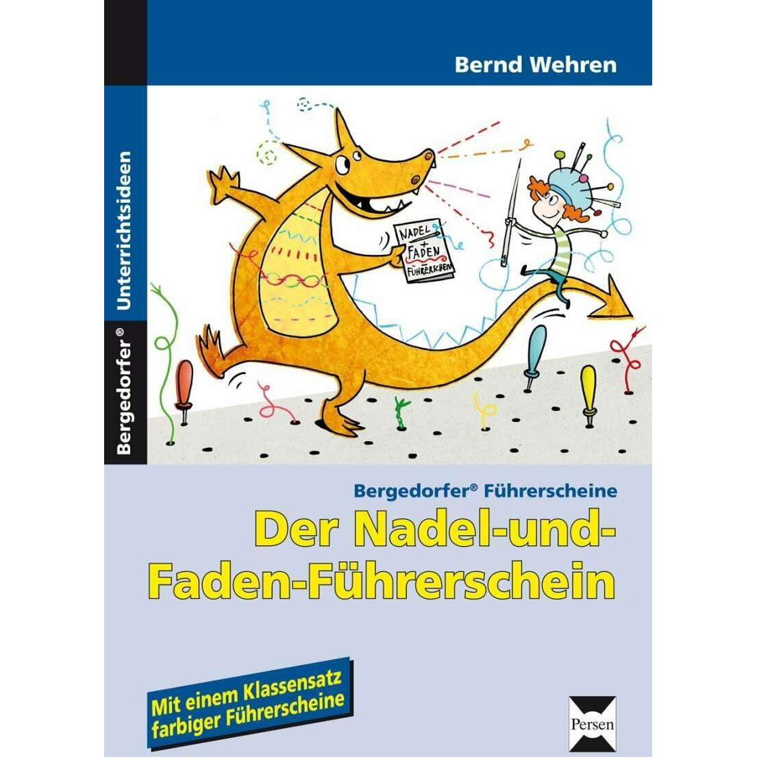 Der Nadel- und Faden-Führerschein, Schulbücher von Bernd Wehren