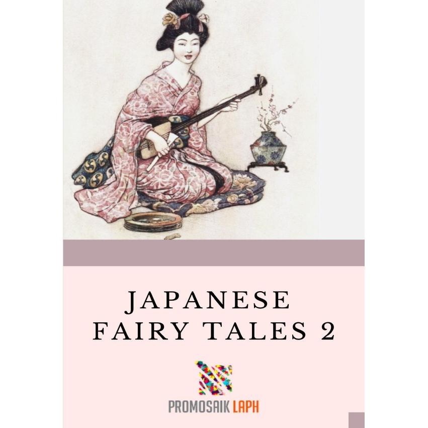 Japanese Fairy Tales 2, Belletristik von ProMosaik Children