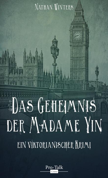 Produktbild Das Geheimnis der Madame Yin (Deutsch, Nathan Winters, 2017)