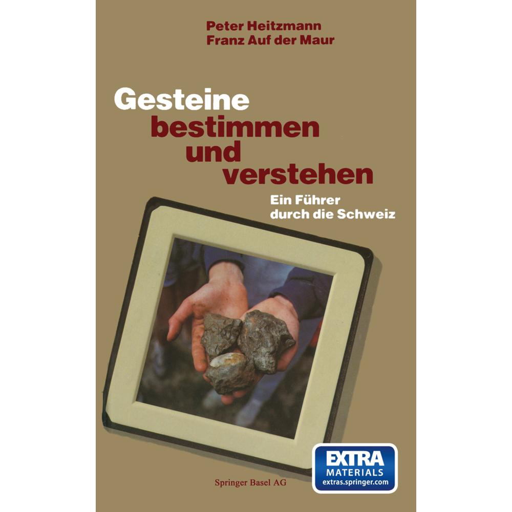 Gesteine bestimmen und verstehen, Fachbücher von Maur, AUFDERMAUR, HEITZMAN