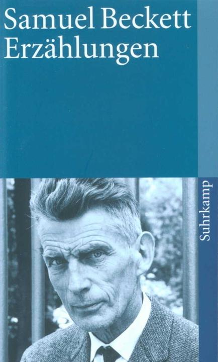 Produktbild Gesammelte Werke 10. Erzählungen (Deutsch, Samuel Beckett, 2007)