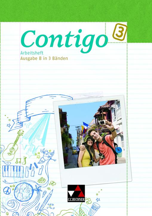 Produktbild Contigo B Arbeitsheft 3 (Deutsch, Anke Schöttler, Britta Halstenbach, Christine Petersen-Silberg, Eva-Maria Hammer, Mónica Duncker, 2013)