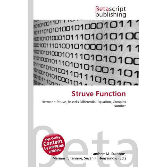 Thumbnail - Struve Function, Fachbücher von Lambert M. Surhone, Miriam T. Timpledon, Susan F. Marseken