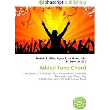 Added Tone Chord, Fachbücher von Agnes F. Vandome, Frederic P. Miller, John McBrewster