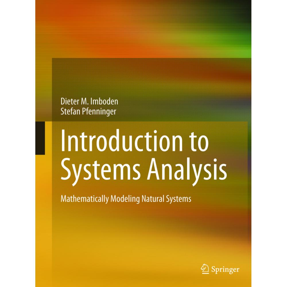 Introduction to Systems Analysis, Fachbücher von Dieter M. Imboden, Stefan Pfenninger