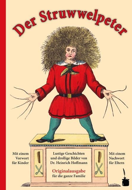 Produktbild Der Struwwelpeter (Deutsch, Heinrich Hoffmann, Ulrich Wiedmann, Walter Sauer, 2010)