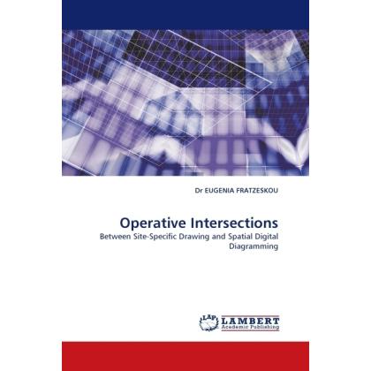 Operative Intersections, Fachbücher von Eugenia Fratzeskou