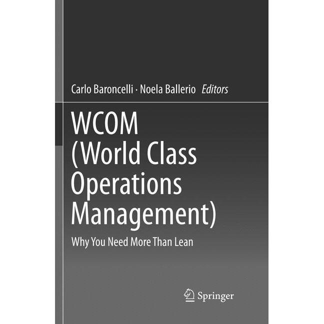Thumbnail - WCOM (World Class Operations Management), Fachbücher von Carlo Baroncelli, Noela Ballerio