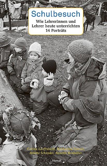 Schulbesuch (Deutsch, ArletteSchnyder, CorinaLanfranchi, KatharinaTanner, 2010)