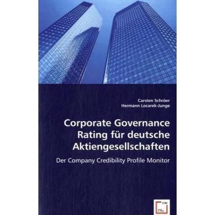 Corporate Governance Rating für deutsche Aktiengesellschaften, Fachbücher von Carsten Schröer, Hermann Locarek-Junge