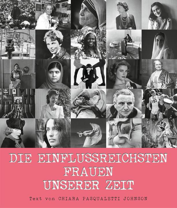 Image du produit Die einflussreichsten Frauen unserer Zeit (Allemand, Pasqualetti Johnson, 2018)