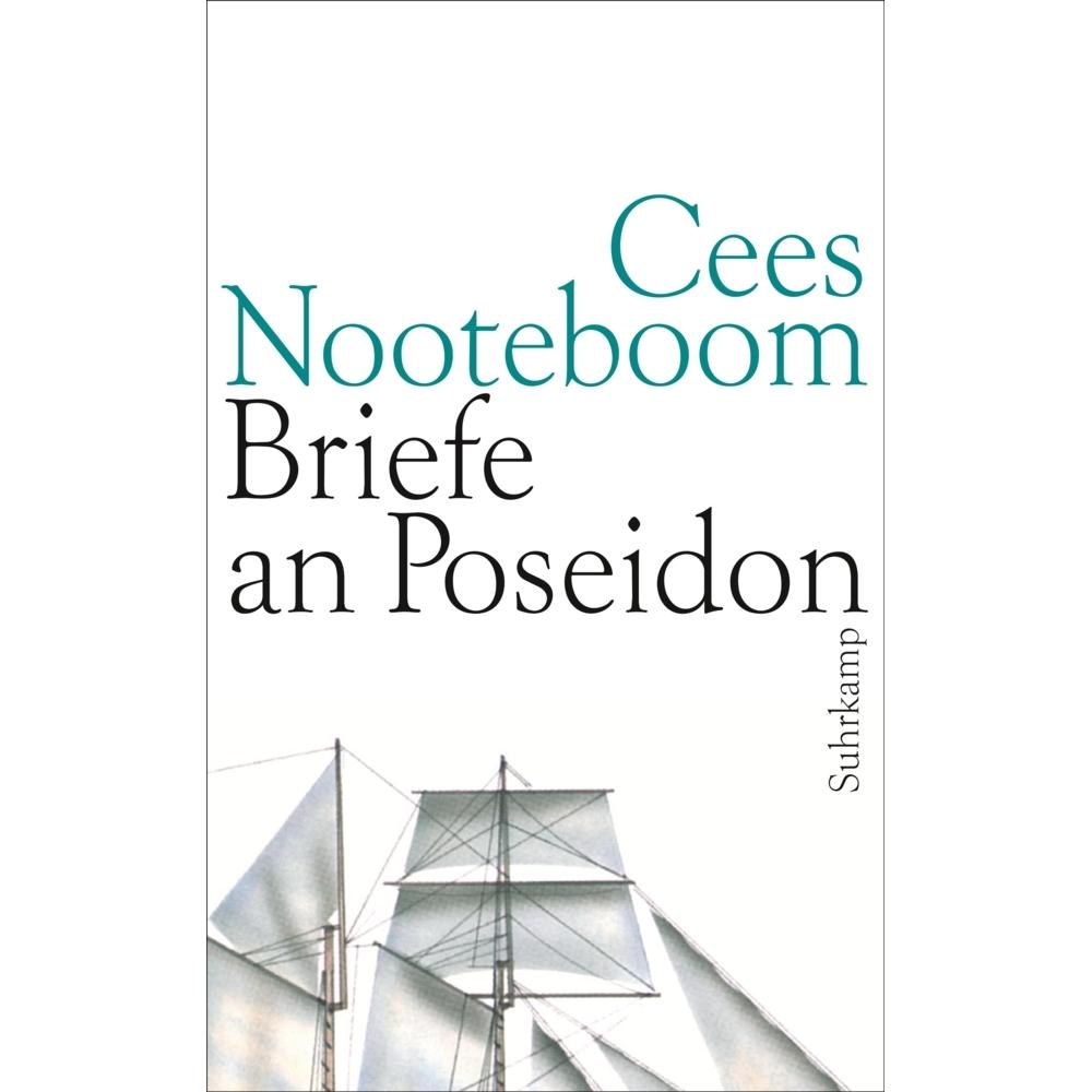 Briefe an Poseidon, Belletristik von Cees Nooteboom