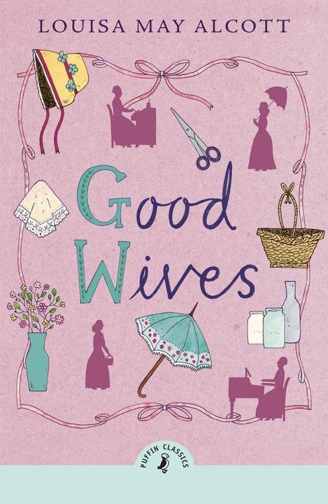 Produktbild Good Wives (Englisch, Louisa May Alcott, 2024)