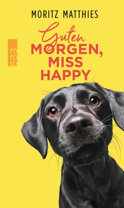Produktbild Guten Morgen, Miss Happy (Deutsch, Moritz Matthies, 2018)