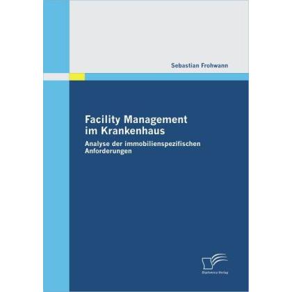 Facility Management im Krankenhaus, Fachbücher