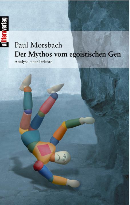 Produktbild Der Mythos vom egoistischen Gen