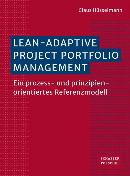 Image du produit Lean-Adaptive Project Portfolio Management (Allemand, Claus Hüsselmann, 2024)