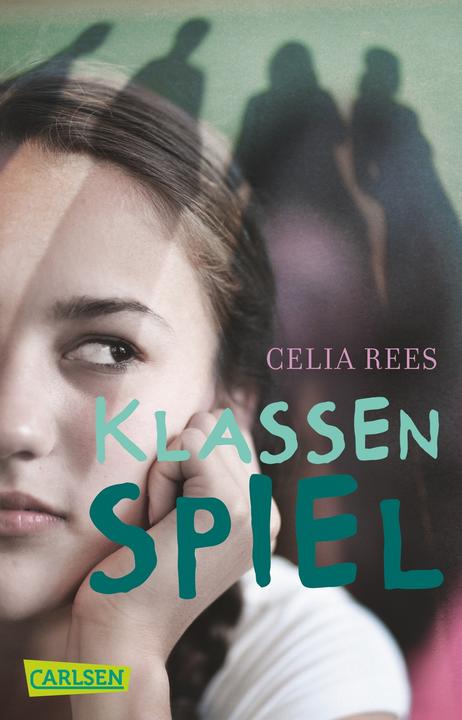 Produktbild Klassenspiel (Deutsch, Celia Rees, 2004)