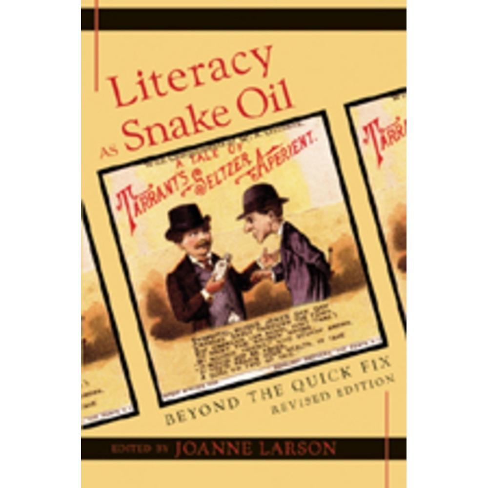 Literacy as Snake Oil, Fachbücher von Joanne Larson