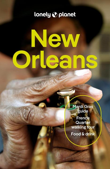 Produktbild New Orleans (Englisch, Lonely Planet, Joel Balsam, Karlin Adam, Regis St. Louis, 2025)