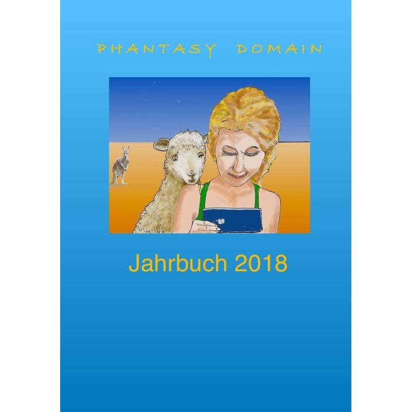Phantasy-Domain Jahrbuch 2018, Belletristik von Antip Sorokin