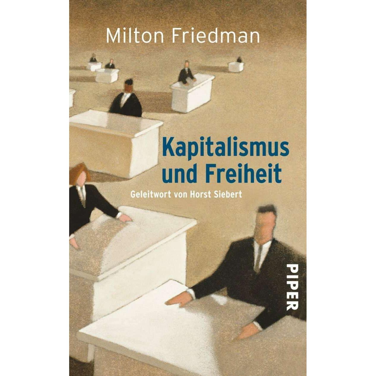 Kapitalismus und Freiheit, Fachbücher von Milton Friedman