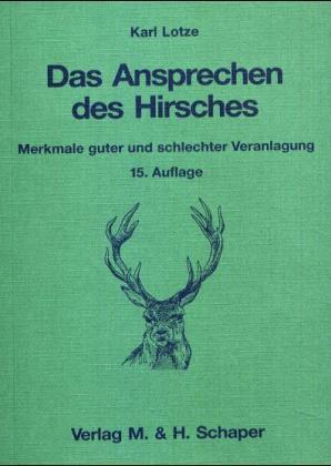 Produktbild Das Ansprechen des Hirsches (Deutsch, Karl Lotze, 1993)