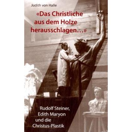 Thumbnail - Das Christliche aus dem Holz herausschlagen, Sachbücher von Judith von Halle