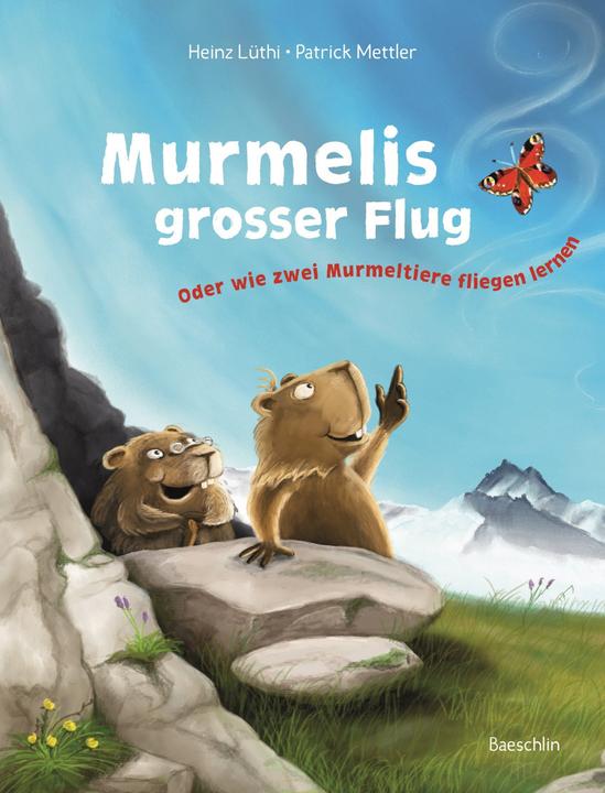 Produktbild Murmelis grosser Flug (Deutsch, Heinz Lüthi, 2015)
