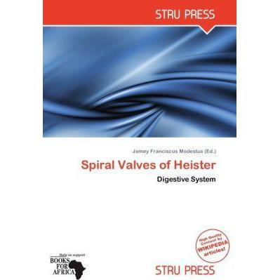 Spiral Valves of Heister, Fachbücher von Jamey Franciscus Modestus
