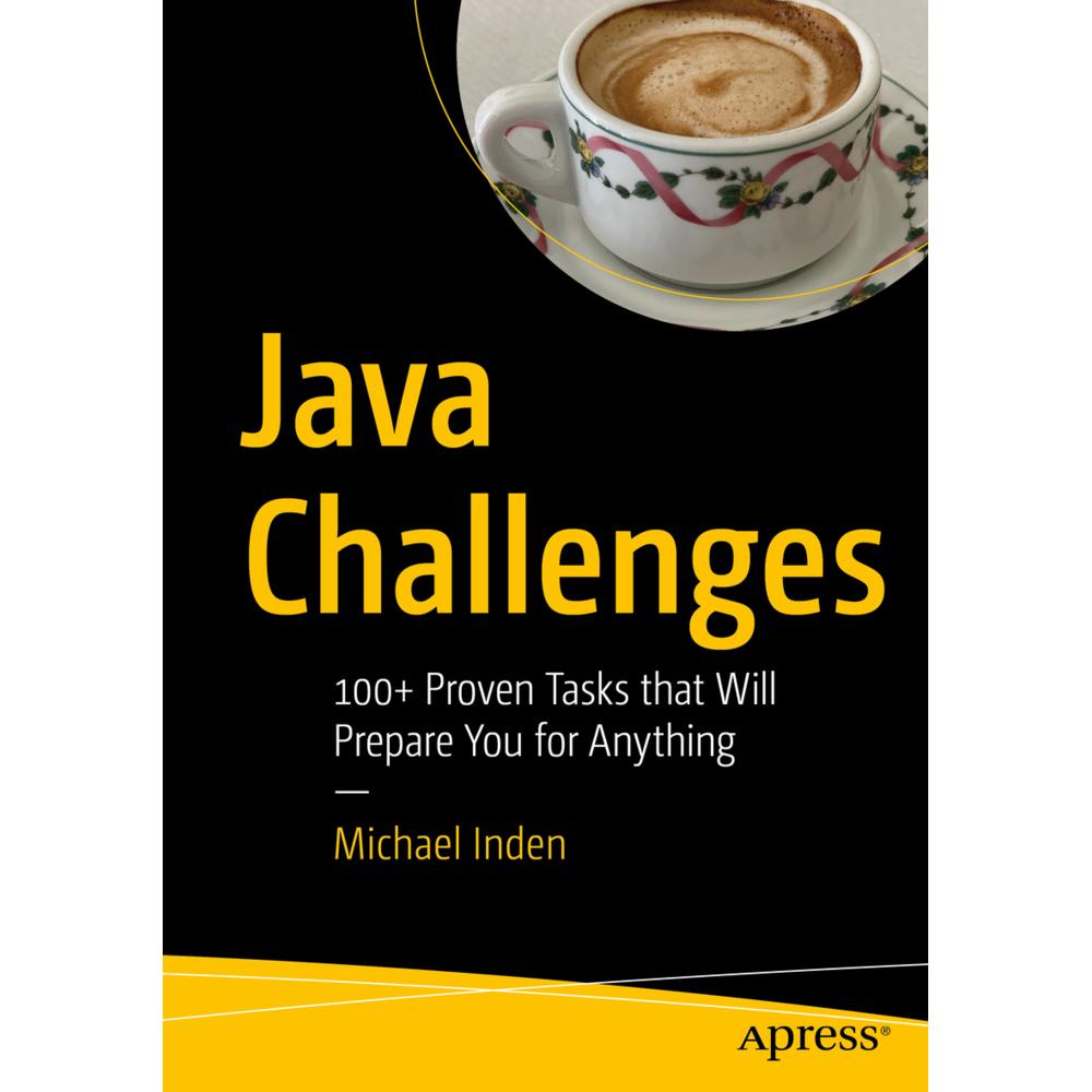Java Challenges, Fachbücher von Michael Inden