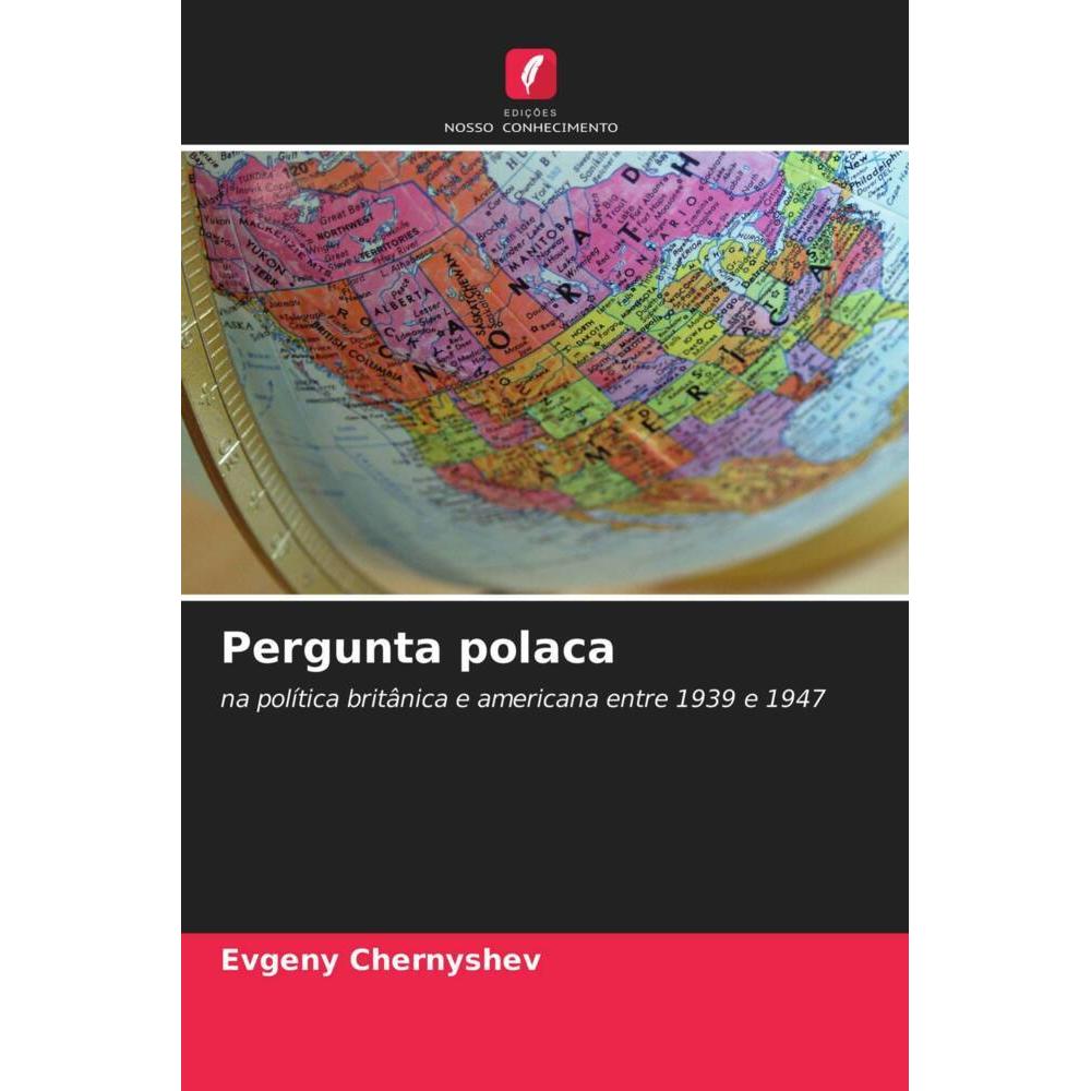 Pergunta polaca, Fachbücher von Evgeny Chernyshev