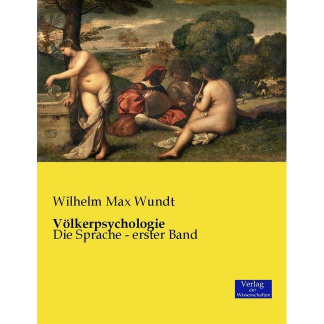 Völkerpsychologie, Fachbücher von Wilhelm Max Wundt