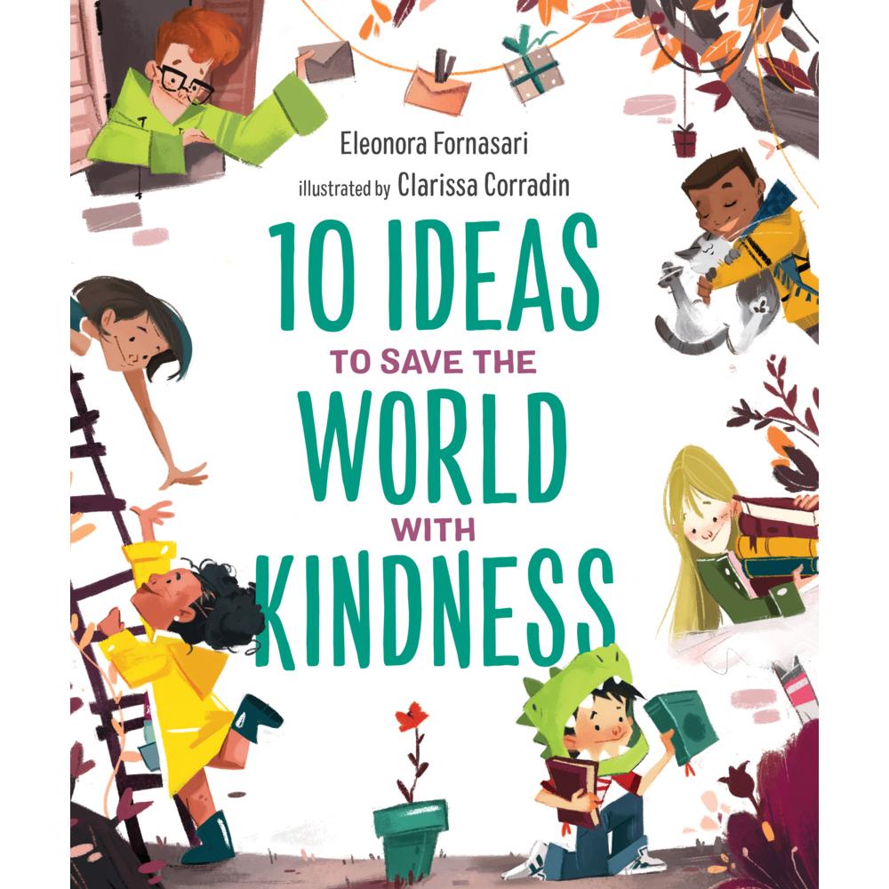 Fornasari:10 Ideas to Save the World wi, Kinderbücher von Eleonora Fornasari