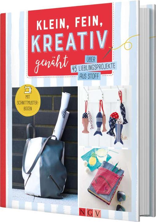 Produktbild Klein, fein, kreativ genäht (Deutsch, Naumann & Göbel, 2022)