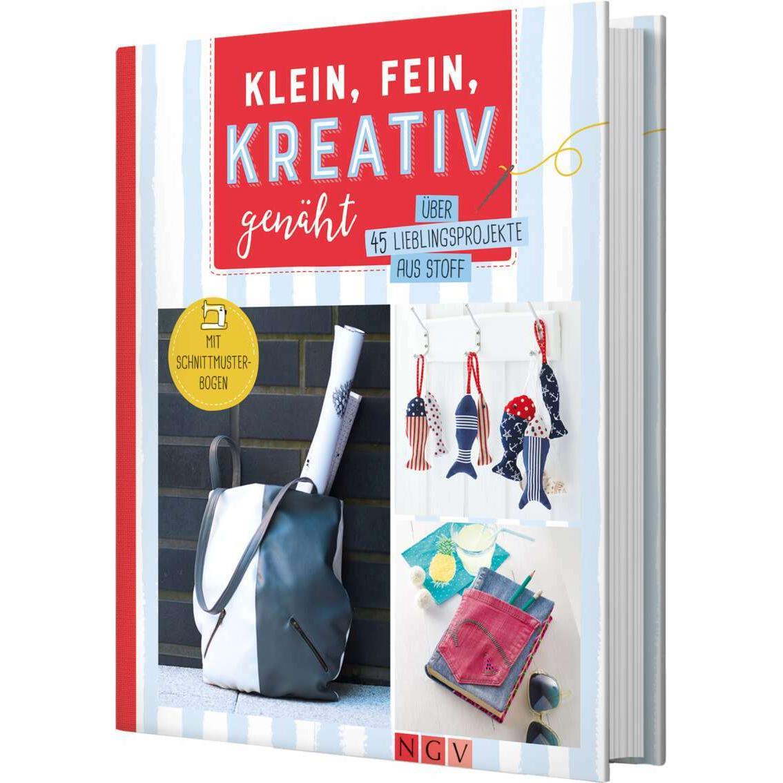 Klein, fein, kreativ genäht, Ratgeber von Naumann & Göbel