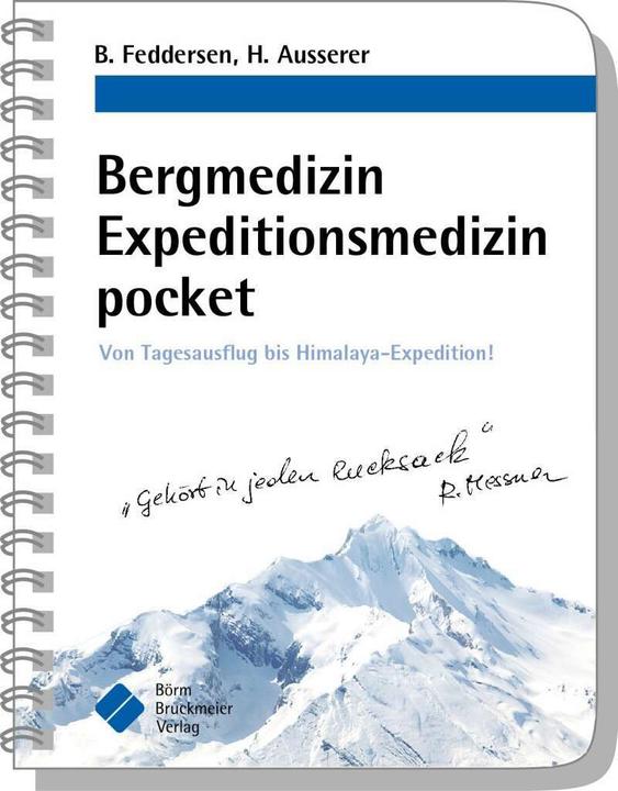 Produktbild Bergmedizin Expeditionsmedizin pocket (Deutsch, Berend Feddersen, Harald Ausserer, 2016)
