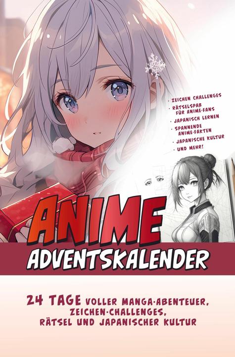 Produktbild Der Grosse Anime Adventskalender: 24 Tage voller Manga-Abenteuer, Zeichen-Challenges, Rätsel und Jap
