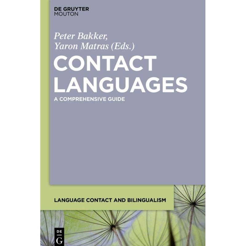 Contact Languages, Fachbücher von Yaron Matras, Peter Bakker