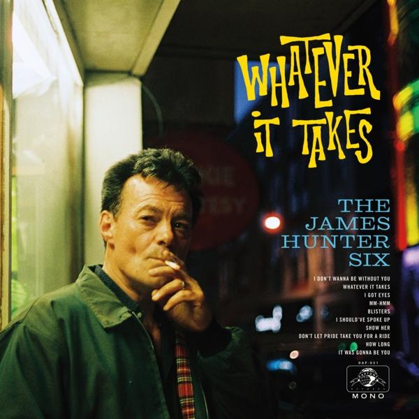Produktbild Daptone Records Whatever It Takes (James Six Hunter)